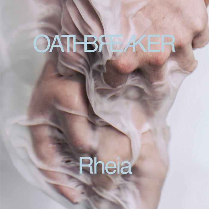 Oathbreaker – 10:56 / Second Son of R.